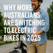 Why More Australians Are Switching to Electric Bikes in 2025